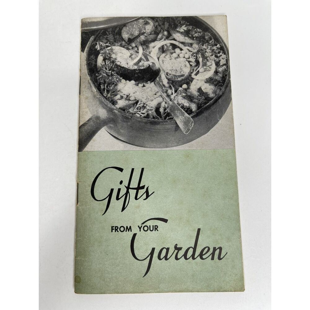Gifts From Your Garden‎ Recipes Booklet 1930's Cook Booklet